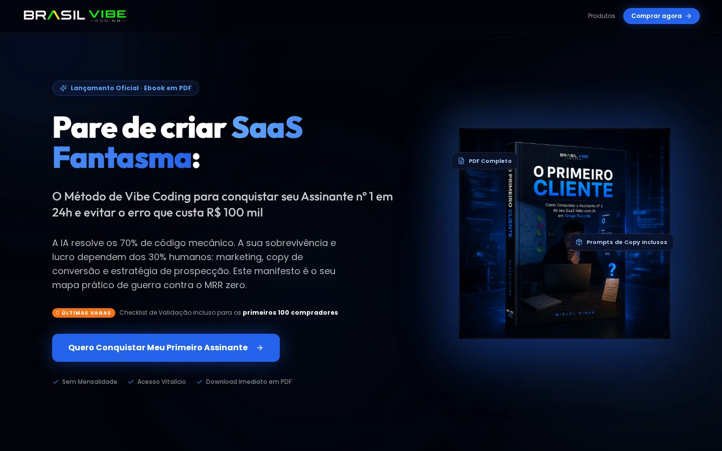 Brasil Vibe Coding - O Primeiro Cliente